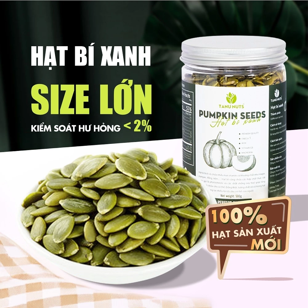 Hạt bí xanh rang chín tách vỏ Ấn Độ TANU NUTS sấy giòn nguyên vị
